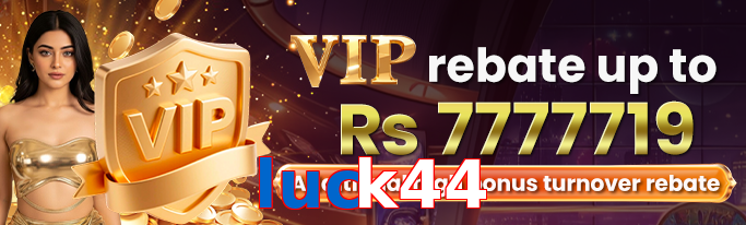 Luck44 VIP
